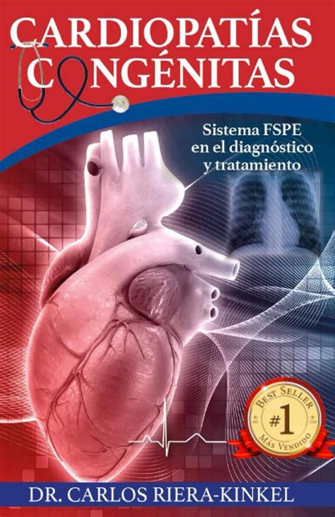 Cardiopatías congénitas Sistema FSPE en el diagnóstico y tratamiento