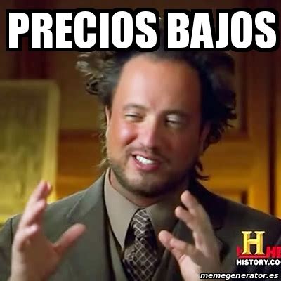 Meme Ancient Aliens Precios Bajos 23829878