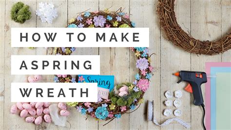 How To Make A Spring Wreath Hobbycraft Youtube