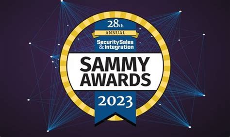 Deadline Looms: Enter the 2023 SAMMY Awards Now! - Security Sales ...