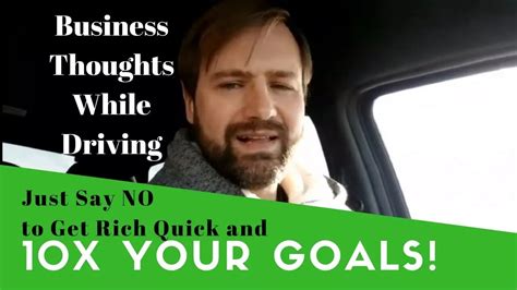 Just Say No To Get Rich Quick And 10x Your Goals To Build Your Business