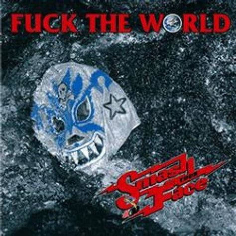 Amazon co jp FUCK THE WORLD ファック ザ ワールド ミュージック