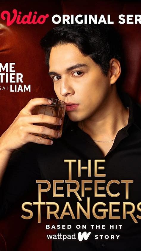 Series The Perfect Strangers Yang Populer Di Wattpad Tayang Di Vidio