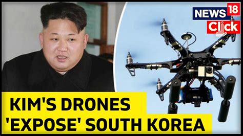 North Korean Drone Reaches North Of Seoule Kim Jong Un North Korea S Five Drones Survey