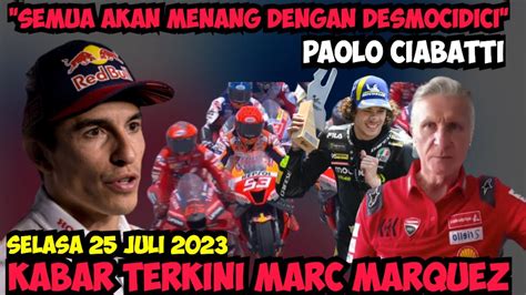 GEGERMARC MARQUEZ TAK GENTAR DENGAN PERNYATAAN PAOLO CIABATTIMOTOGP