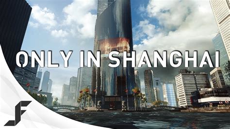 Only In Shanghai Battlefield Trailer Battlefield Beta Youtube