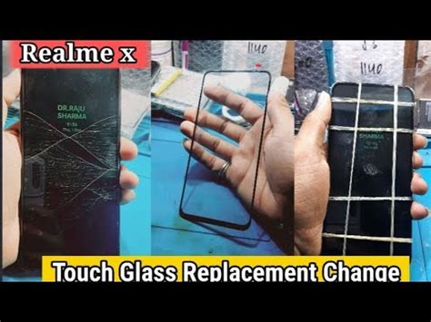 Realme X Broken Touch Glass Replacement How To Realme X Touch Glass