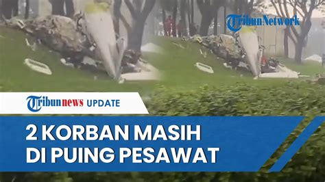 Kondisi Korban Kecelakaan Pesawat Latih Di Serpong 2 Jasad Masih