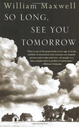 『so Long See You Tomorrow』｜感想・レビュー 読書メーター