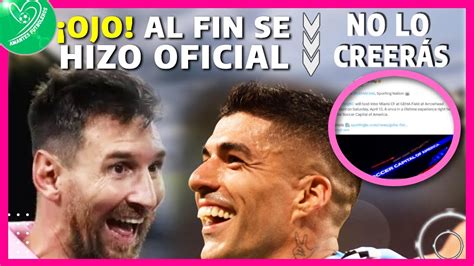 AY MADREE EXPL0S1VA noticia de LEO MESSI y LUIS SUÁREZ revelada