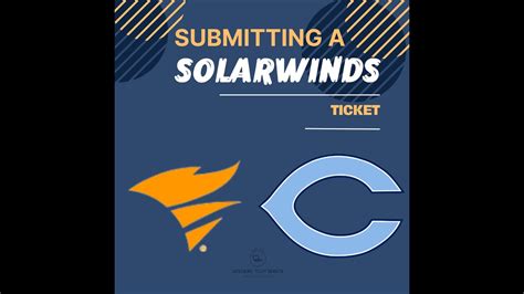 SolarWinds Ticket Tutorial YouTube