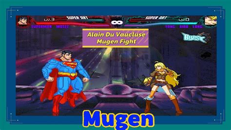 Mugen Superman Vs Yang Xiao Long Request Youtube