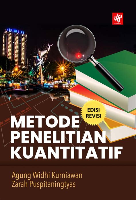 Metode Penelitian Kuantitatif Edisi Revisi Kita Menulis