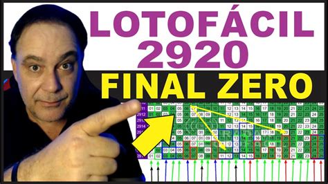 FINAL ZERO Dicas Para Lotofácil 2920 Análise E Sugestão YouTube