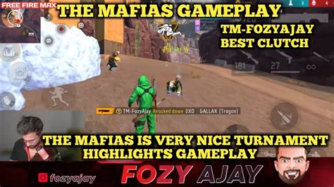 The Mafias Is Very Nice Turnament Highlights Gameplay Tm Fozyajay