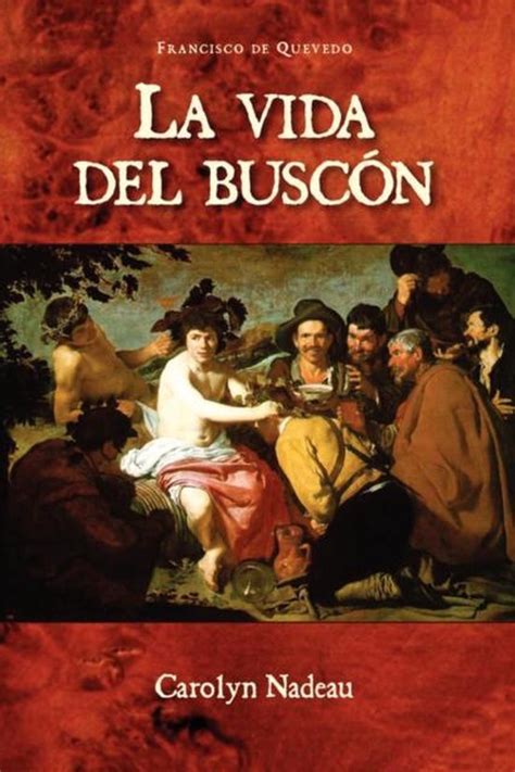 Bol La Vida Del Buscon Francisco De Quevedo Boeken