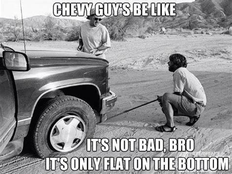 Pin By Christopher Willetts On Hate Chevy S Ford Jokes Chevy Memes