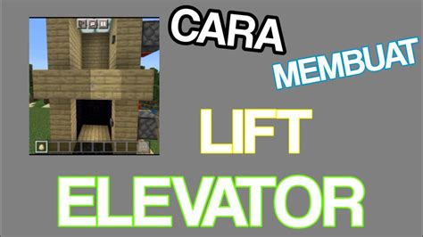 Cara Membuat Lift Atau Elevator Di Minecraft Pe Minecraft Tutorial