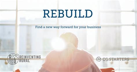 REBUILD - A New Way Forward for Your Business - Reinventing Rural 