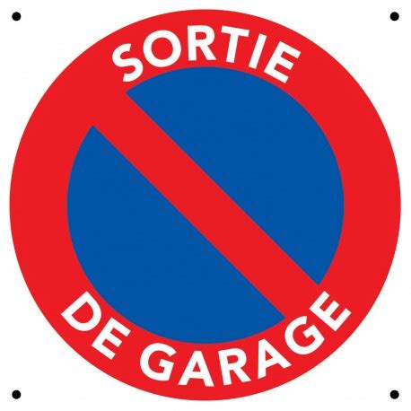 Panneau Stationnement Interdit Car Sortie De Garage X Cm