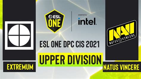 Natus Vincere Vs Extremum Game Esl One Dpc Cis Upper Division