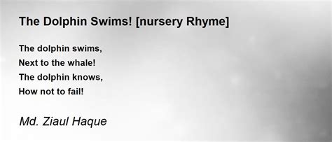 The Dolphin Swims Nursery Rhyme Poem By Md Ziaul Haque Poem Hunter