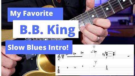 My Favorite B.B. King Slow Blues Intro - BLUES GUITAR LESSON for ...