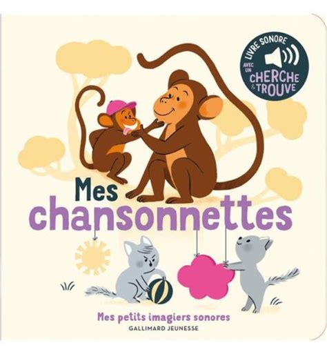 Mes chansonnettes Des sons à écouter des images à regarder