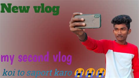 😭my Second Vlog Ll🙈my New Vlog Ll🤑🤑 My Vlog Viral Trik 🙈 Youtube