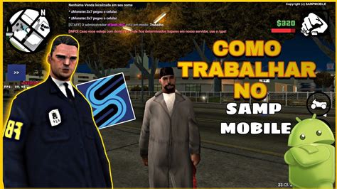 Como Conseguir Um Emprego No Gta Samp Mobile Sendo Um Iniciante