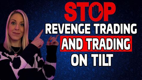 5 Trading Psychology Tips To Stop Revenge Trading And Trading On Tilt