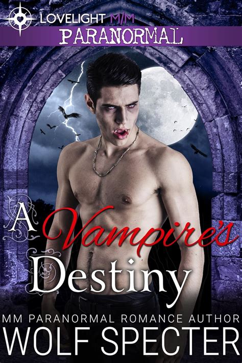 A Vampire S Destiny M M Gay Paranormal Mpreg Romance Kindle Edition By Specter Wolf Grove