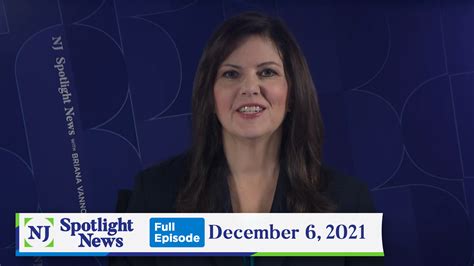 Nj Spotlight News December 6 2021 Video Nj Spotlight News