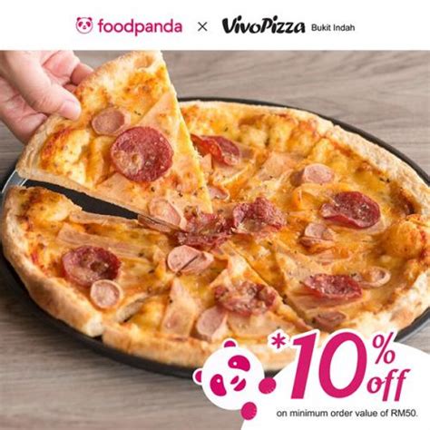 19 Mar 2020 Onward Food Panda Vivo Pizza AEON Bukit Indah 10 OFF