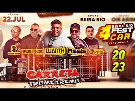 Carreta Treme Treme Dj Duarth Insane Dj Mc Assis No Beira Rio