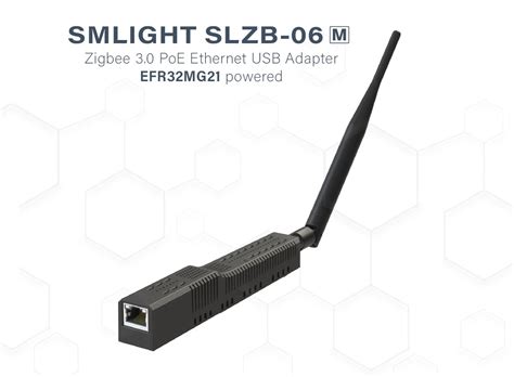 PoE-адаптер SMLIGHT SLZB-06M Zigbee 3.0 оснащен микроконтроллером ...
