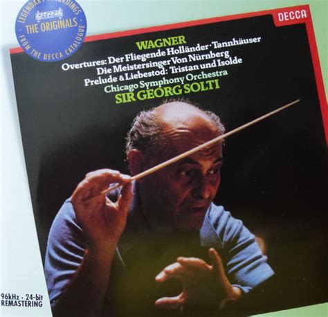 Wagner Chicago Symphony Orchestra Sir Georg Solti Overtures Der