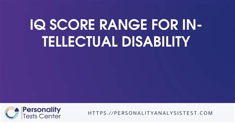 Iq Score Range For Intellectual Disability Guide