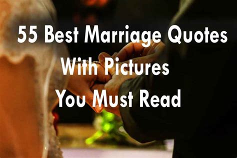 55 Best Marriage Quotes With Pictures You Must Read | Quote Ideas