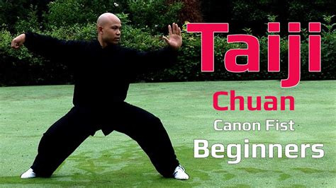 TaiJi Chuan For Beginners Tai Chi Canon Fist 2 Chen Style Lesson 1