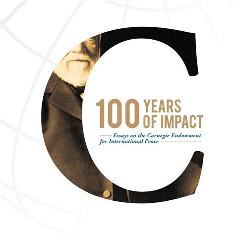 100 Years Of Impact By Carnegie Endowment For International Peace Issuu