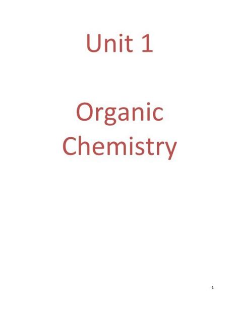 Unit 1 Organic Chemistry Notes