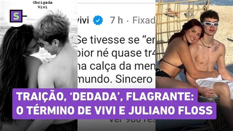 Vivi E Juliano Floss Terminam Namoro Suposto Flagra De Dedada E