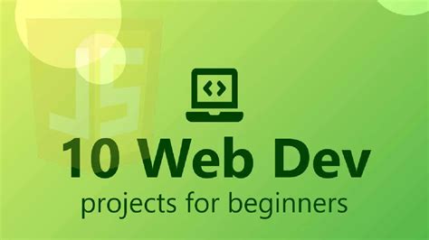 Top 10 Web Development Projects For Beginners