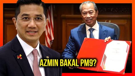 Rentasan 667 Panas Azmin Ali Bakal Jadi Pm Malaysia Ke 9 Didedah