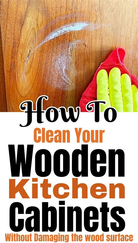 How To Remove Grease From Kitchen Cabinets Without Damaging The Wood