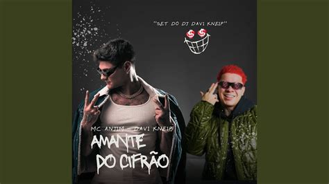 Amante do Cifrão Set Dj Davi Kneip YouTube