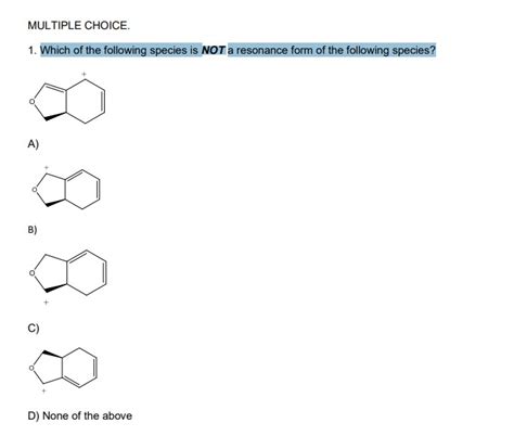 Solved MULTIPLE CHOICE 1 Which Of The Following Species Is Chegg