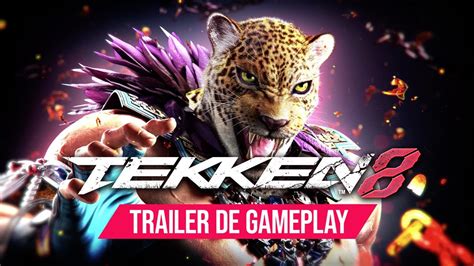 Tekken 8 Trailer De Gameplay De King Youtube