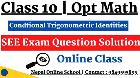 Condtional Trigonometric Identities Class Opt Math Class Opt